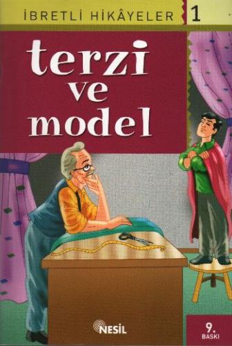 Terzi ve Model; Said Nursiden İbretli Hikayeler 1