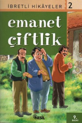 Emanet Çiftlik; Said Nursiden İbretli Hikayeler 2