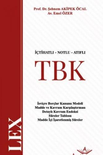 İçtihatlı - Notlu - Atıflı Türk Borçlar Kanunu Şebnem Akipek Öcal
