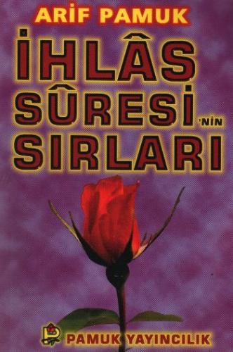 İhlas Suresi'nin Sırları Arif Pamuk