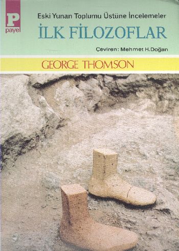 İlk Filozoflar George Thomson