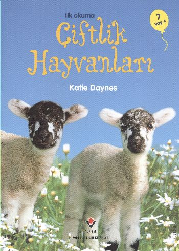 İlk Okuma Çiftlik Hayvanları 7 Yaş Katie Daynes