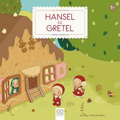 Hansel ile Gretel Grimm Kardeşler