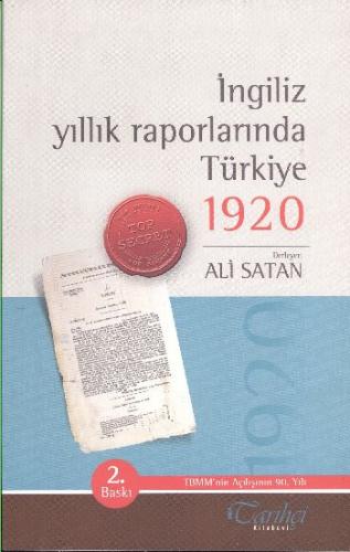 İngiliz Yıllık Raporlarında Türkiye 1920 Ali Satan