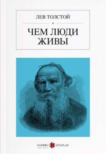 İnsan Ne ile Yaşar (Rusça) Fyodor Mihayloviç Dostoyevski