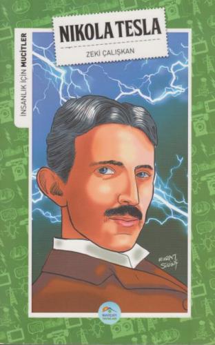 Nikola Tesla (Mucitler) Zeki Çalışkan
