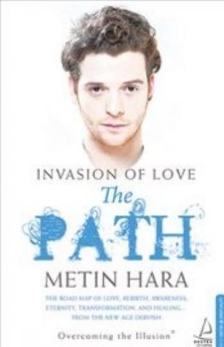 Invasion Of Love Metin Hara