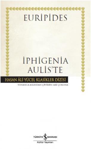 Iphigenia Aulis'te (Ciltli) Euripides