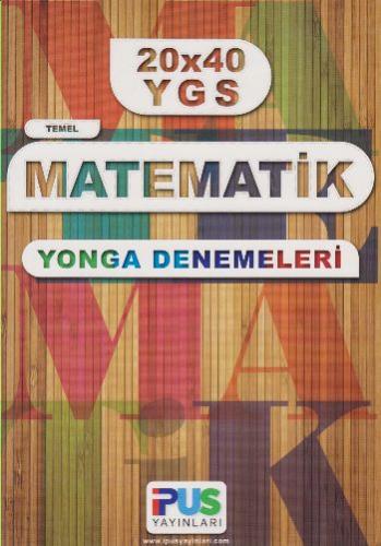 İpus YGS 20*40 Matematik Yonga Denemeleri Komisyon