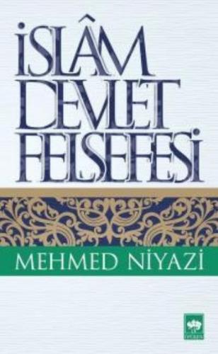 İslam Devlet Felsefesi Mehmed Niyazi