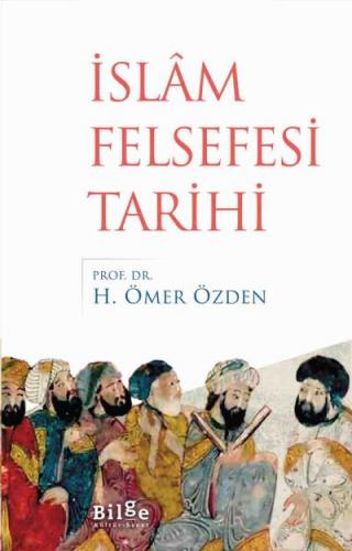 İslam Felsefesi Tarihi H. Ömer Özden