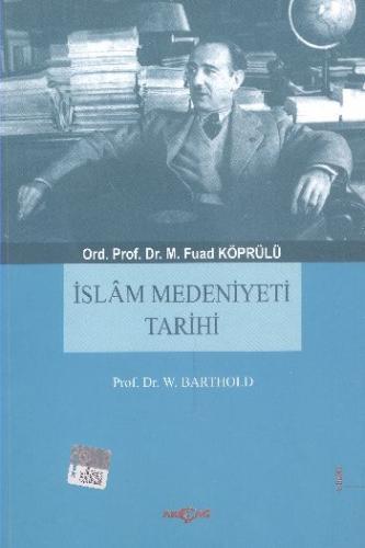 İslam Medeniyeti Tarihi W. Barthold