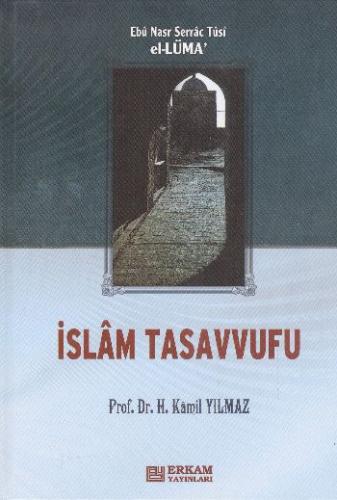 İslam Tasavvufu (el-Lüma) Hasan Kamil Yılmaz