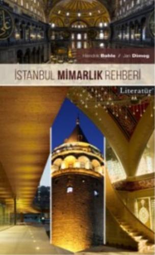 İstanbul Mimarlık Rehberi Hendrik Bohle