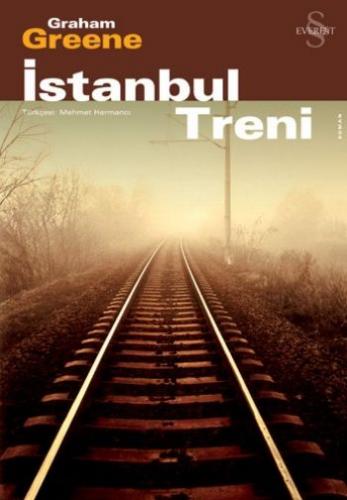 İstanbul Treni Graham Greene