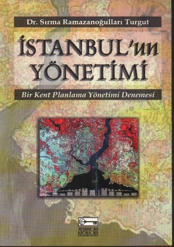 İstanbul'un Yönetimi Sırma Ramazanoğulları