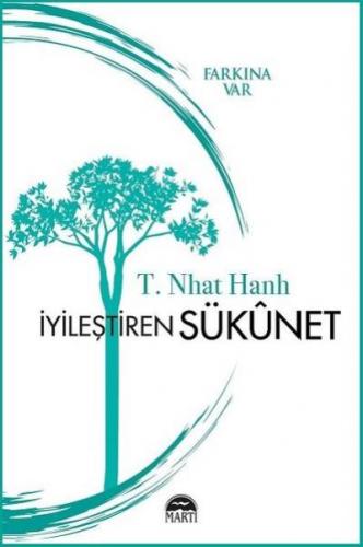 İyileştiren Sükunet Thich Nhat Hanh