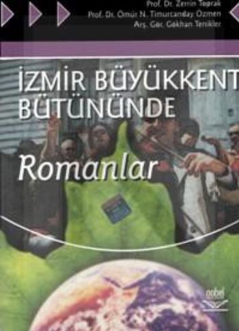 İzmir Büyükkent Bütününde; Romanlar