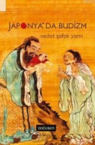 Japonya'da Budizm Vedat Şafak Yamı