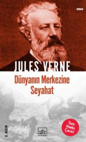 Jules Verne-06: Dünyanın Merkezine Seyahat Jules Verne