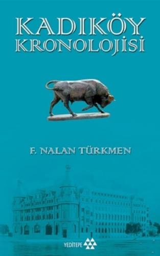 Kadıköy Kronolojisi F. Nalan Türkmen