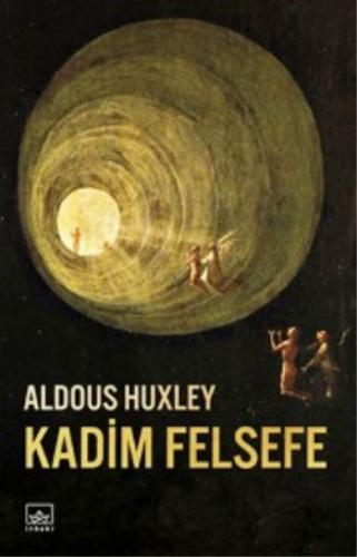 Kadim Felsefe Aldous Huxley