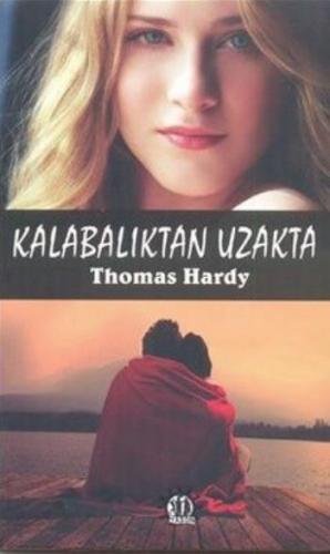 Kalabalıktan Uzakta Thomas Hardy