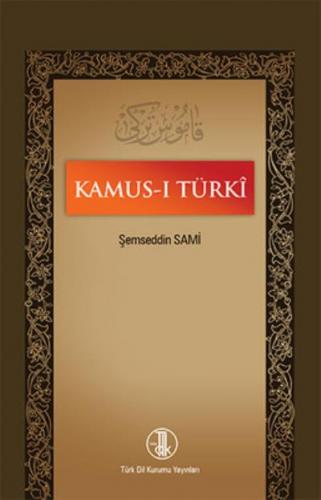 Kamus-ı Turki- Ciltli Şemseddin Sami