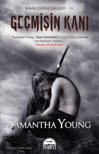 Kan Günlükleri Serisi 2 Geçmişin Kanı Samantha Young