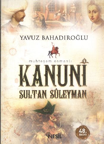 Kanuni Sultan Süleyman (Cep Boy) Yavuz Bahadıroğlu