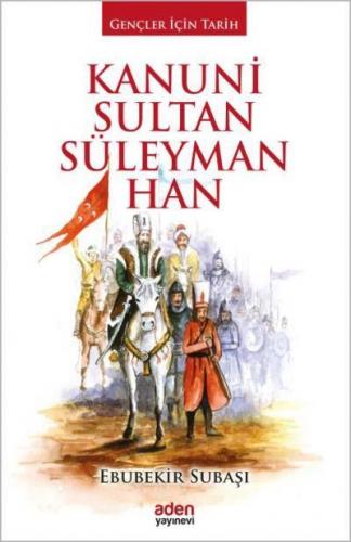 Kanuni Sultan Süleyman Han Ebubekir Subaşı