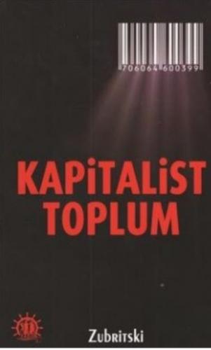 Kapitalist Toplum Zubritski Mitropolski Kerov