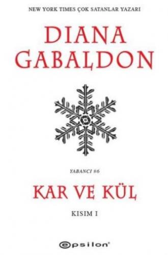Kar ve Kül - Kısım 1 Diana Gabaldon