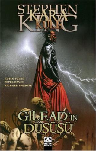 Kara Kule: Gilead'ın Düşüşü Stephen King
