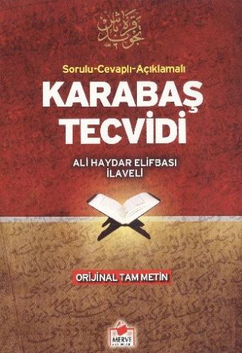 Karabaş Tecvidi (Sorulu-Cevaplı-Açıklamalı) Ali Haydar
