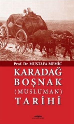 Karadağ Boşnak Müslüman Tarihi Mustafa Memic