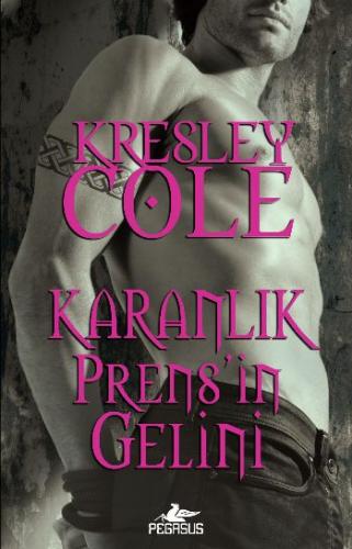Karanlık Prens'in Gelini Kresley Cole