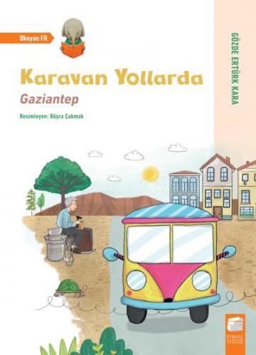 Karavan Yollarda - Gaziantep Tülay Taş