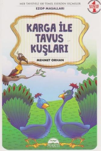 Karga ile Tavus Kuşları - Ezop Masalları 1. Sınıf Mehmet Orhan