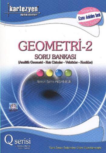 Kartezyen Geometri-2 Soru Bankası [Analitik Geometri-Katı Cisimler-Vek
