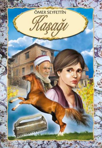 Kaşağı -Ömer Seyfettin _Özyürek