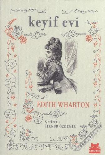 Keyif Evi Edith Wharton