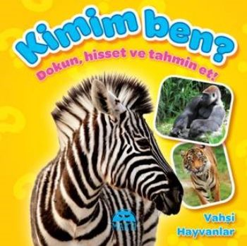 Kimim Ben Dokun Hisset ve Tahmin Et Vahşi Hayvanlar