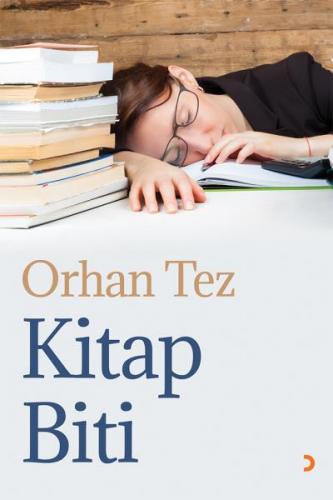 Kitap Bitti Orhan Tez