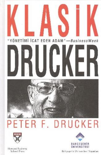 Klasik Drucker (Ciltli) Peter F. Drucker