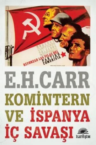 Komintern ve İspanya İç Savaşı Edward Hallett Carr