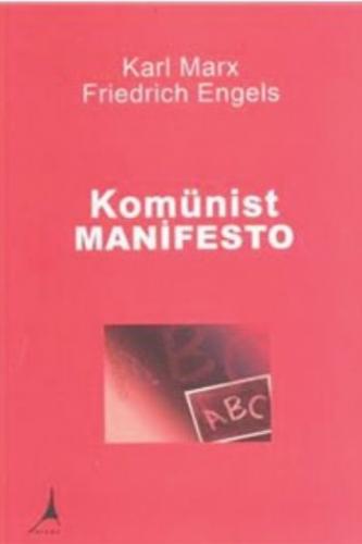 Komünist Manifesto Karl Marx-Friedrich Engels