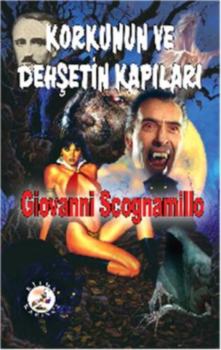 Korkunun ve Dehşetin Kapıları Giovanni Scognamillo