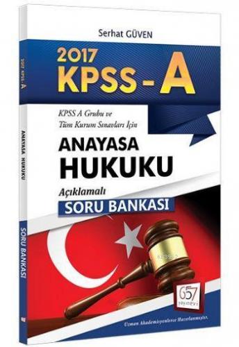 KPSS A Grubu Anayasa Hukuku Açıklamalı Soru Bankası