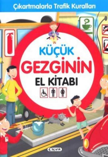 Küçük Gezginin El Kitabı; Çıkartmalarla Trafik Kuralları